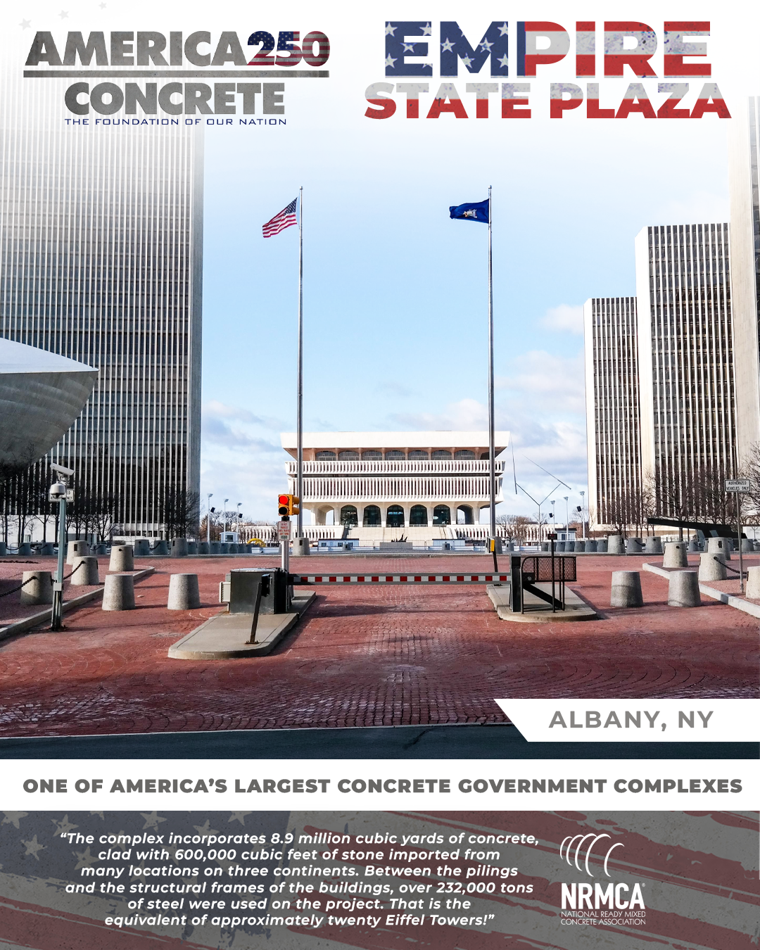 America250 graphic: the Empire State Plaza, Albany, NY &mdash; the Corning Tower and agency buildings rising behind the Legislative Office Building, captioned &ldquo;One of America&rsquo;s largest concrete government complexes&rdquo;